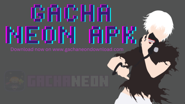 Gacha Neon Download