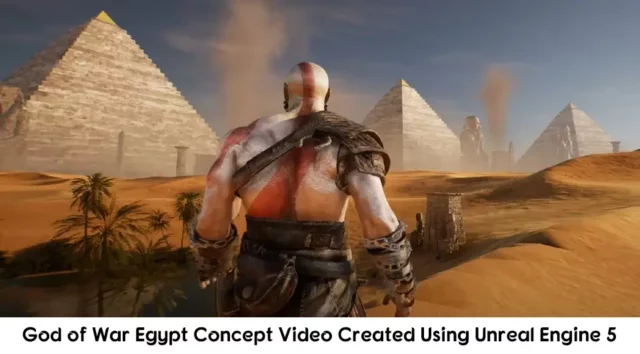 God of War Egypt Concept Video Created Using Unreal Engine 5
