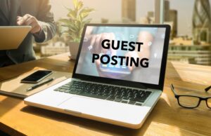 How Do Guest Posting Service Business Website Help Us? Guest Posting Service