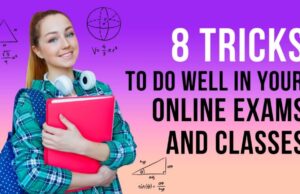 8 Tricks to Do Well in Your Online Exams and Classes Online Exams